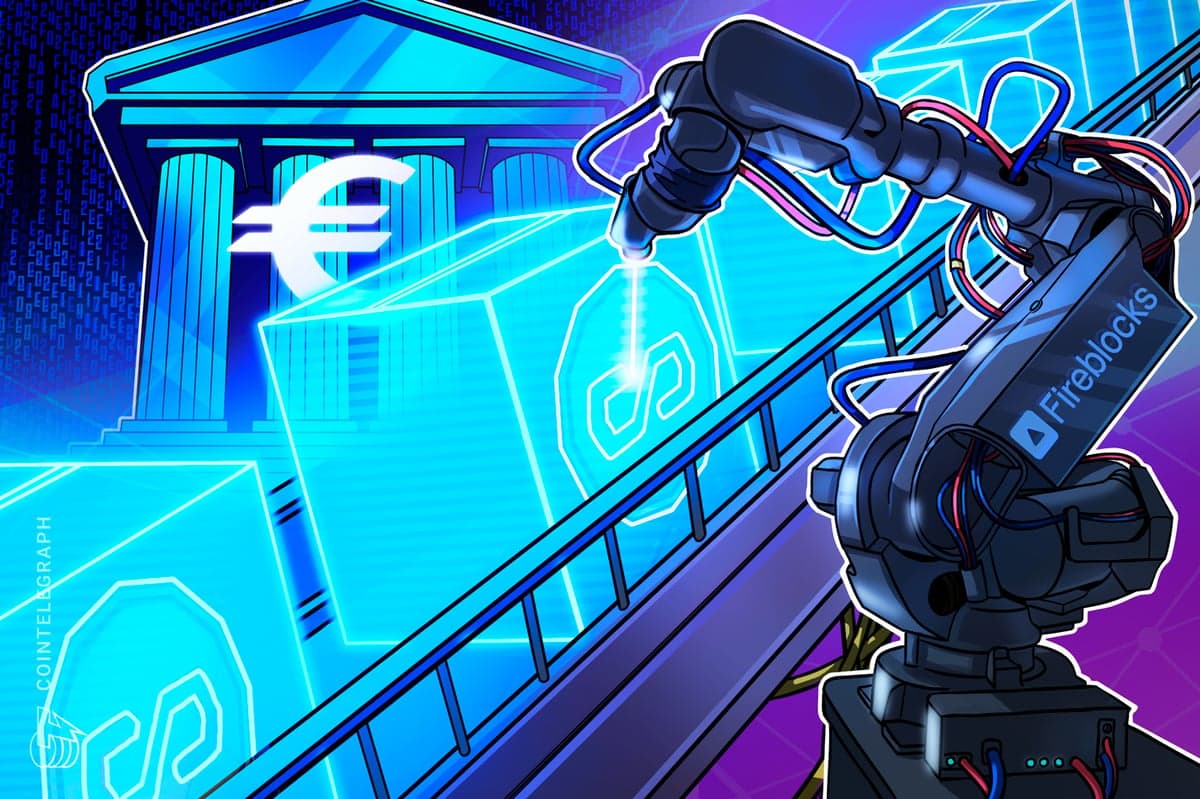 European banks tap Fireblocks for MiCA-compliant euro stablecoin